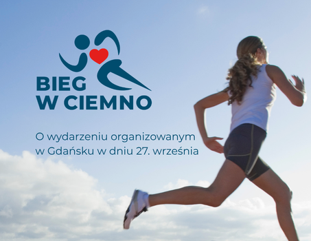 Gdański Bieg w Ciemno – pobiegnij z nami 27 września 